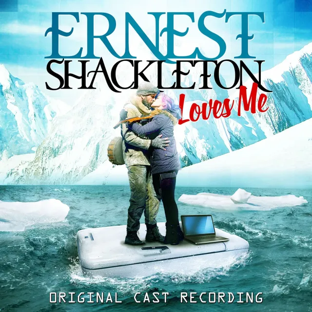 Center Stage Records Ernest Shackleton Loves Me Cast CD