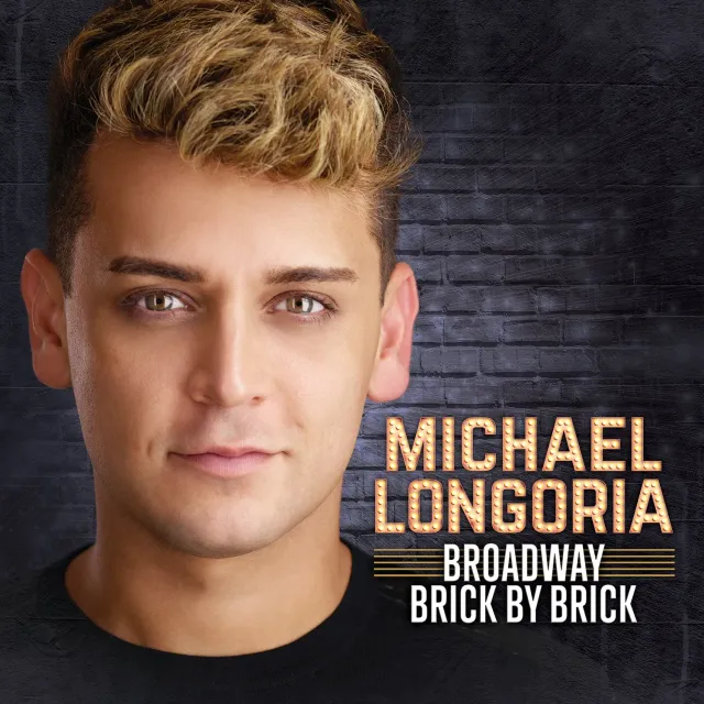 Center Stage Records Broadway Brick by Brick CD Michael Longoria solo