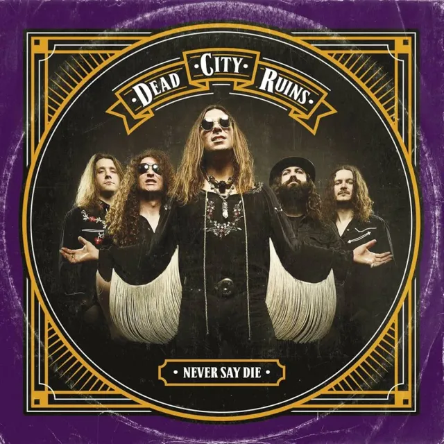 Dead City Ruins Never Say Die CD digipak 2018