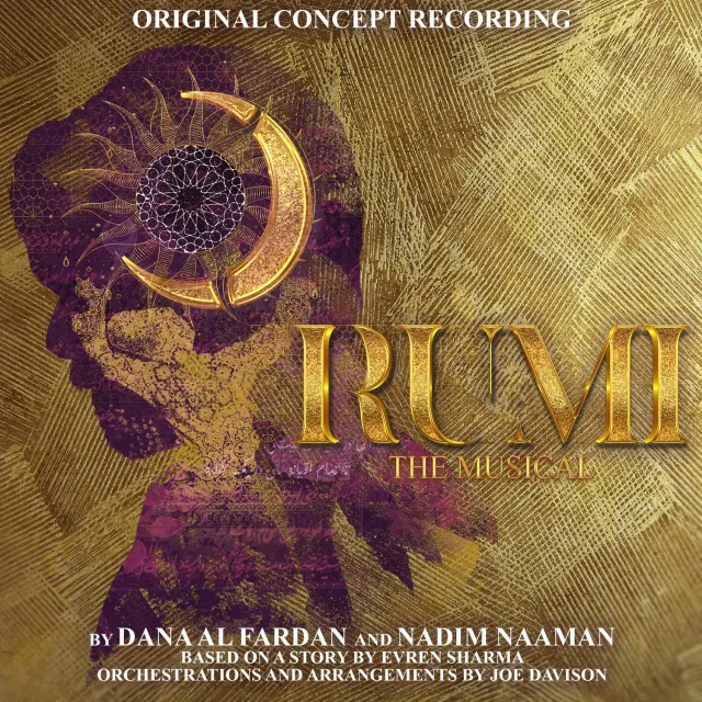 Center Stage Records Rumi The Musical album MP3 concept original