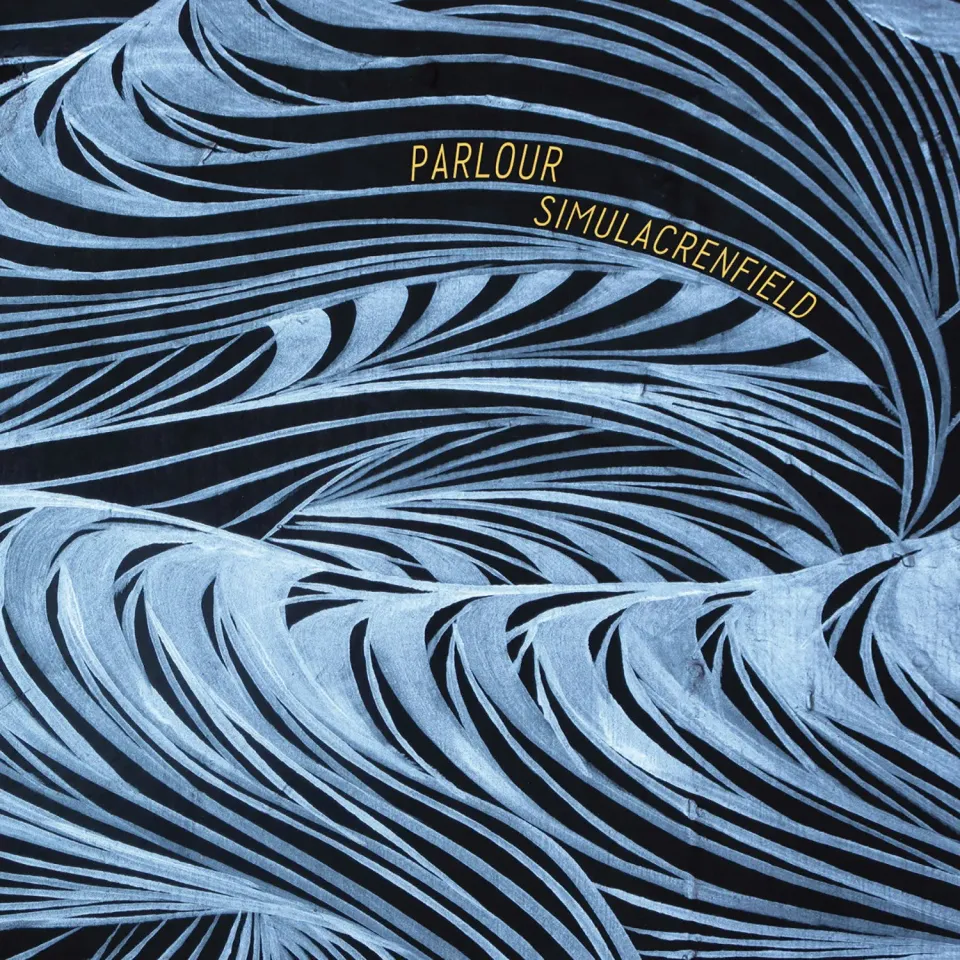 Parlour Simulacrenfield CD 7 titres