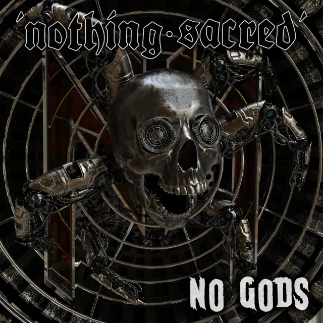 Nothing Sacred No Gods CD album metal