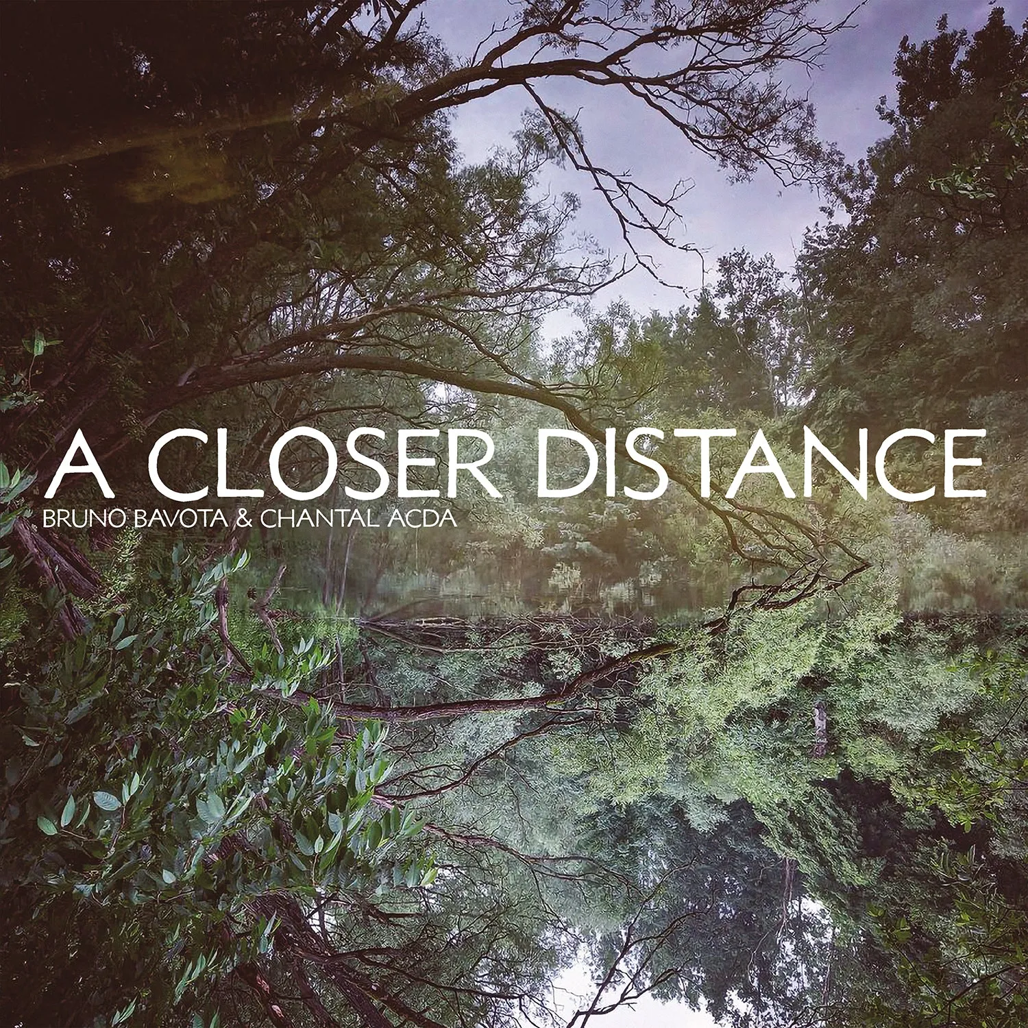 Bruno Bavota Chantal Acda A Closer Distance vinyle LP violet