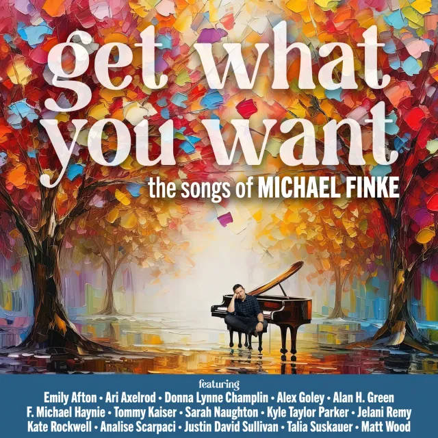 Center Stage Records Michael Finke Get What You Want album MP3 2025