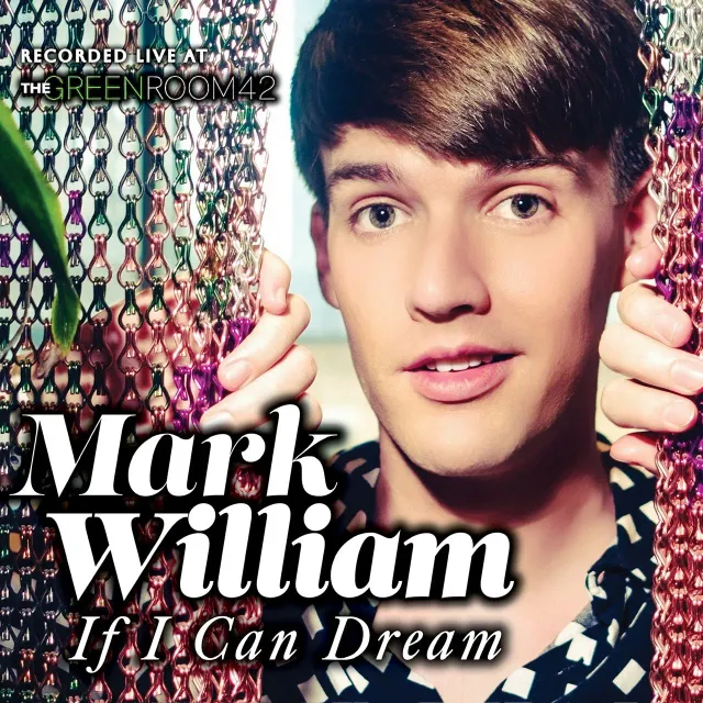 Center Stage Records Mark William If I Can Dream CD live