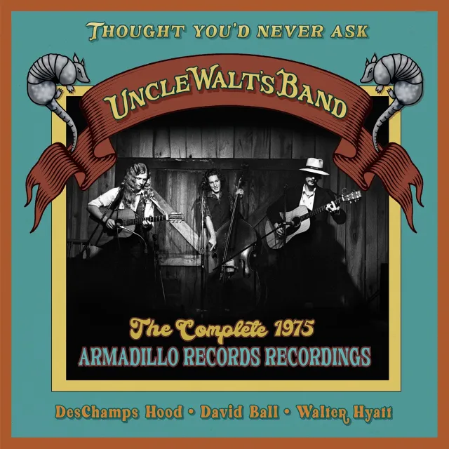 Omnivore Recordings Uncle Walt’s Band Thought You’d Never Ask CD