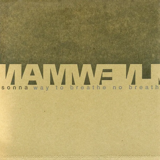 Temporary Residence Paul Newman Way To Breathe No Breath 7"