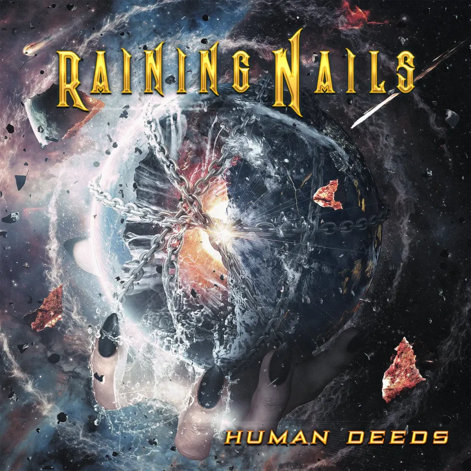 Raining Nails Human Deeds CD heavy metal RSCD176