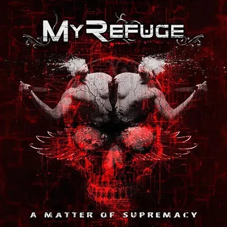 My Refuge A Matter Of Supremacy CD