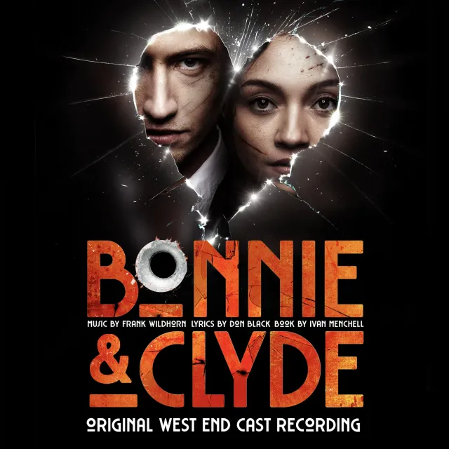 Center Stage Records Bonnie & Clyde Original West End Cast album MP3