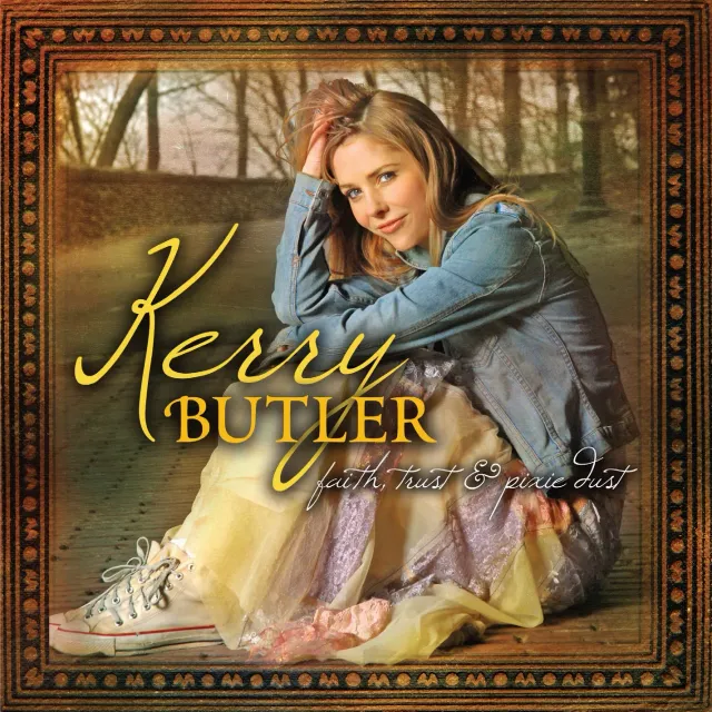 Center Stage Records Kerry Butler Faith Trust Pixie Dust CD Disney