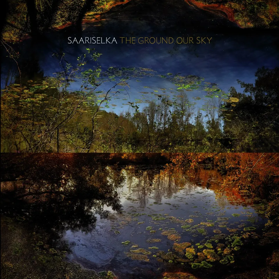 Saariselka The Ground Our Sky CD ambient americana