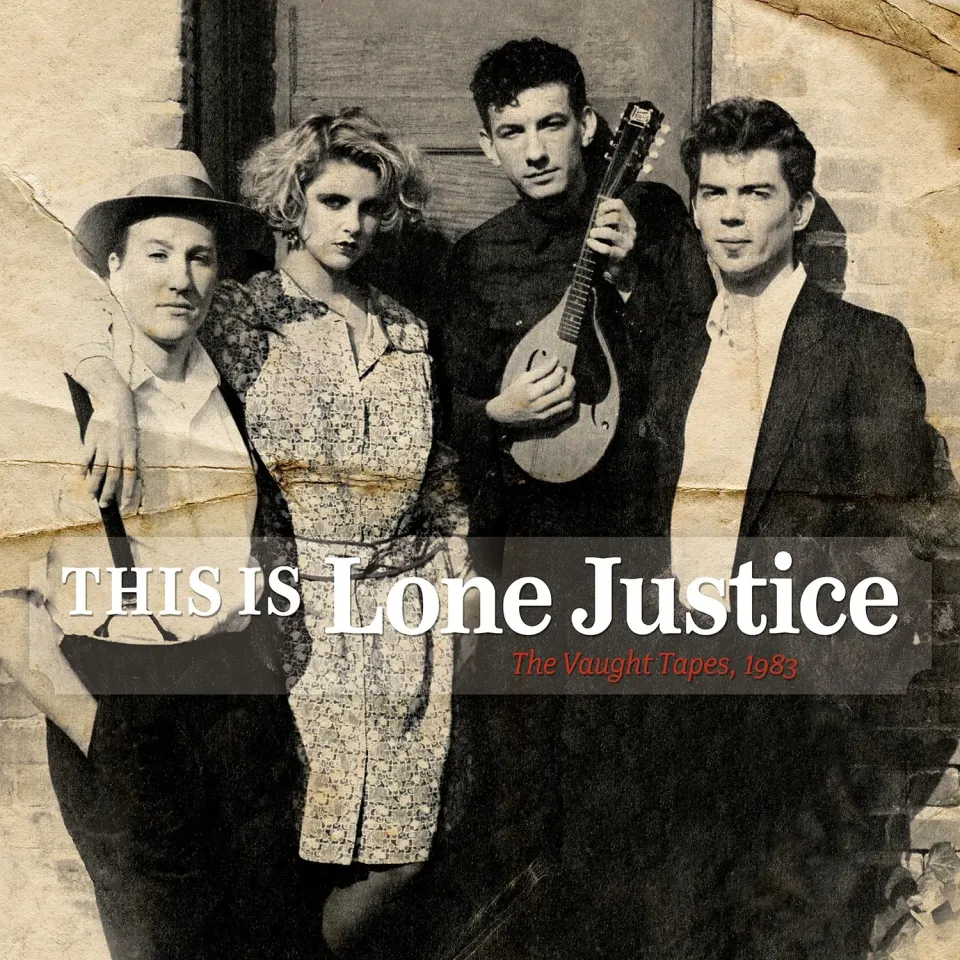 Omnivore Lone Justice This Is Lone Justice Vaught Tapes 1983 CD inédits