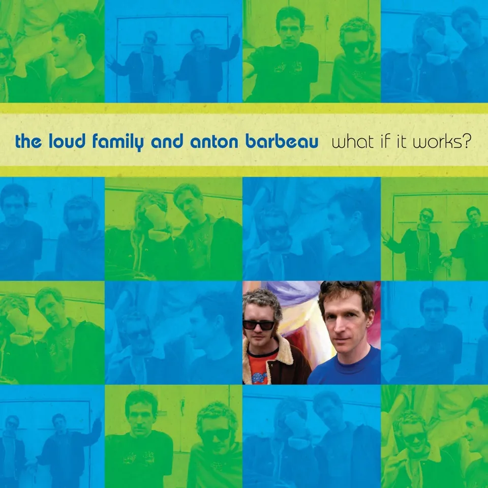 Omnivore Loud Family Anton Barbeau What If It Works CD