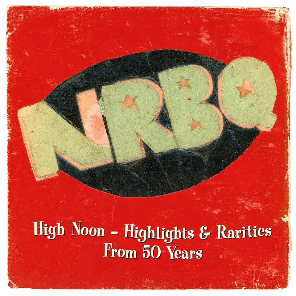 Omnivore Recordings NRBQ High Noon Album digital 50 ans