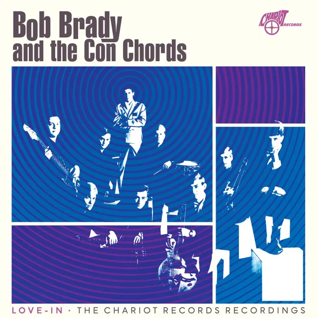 Omnivore Recordings Bob Brady Love-In Chariot Recordings CD soul