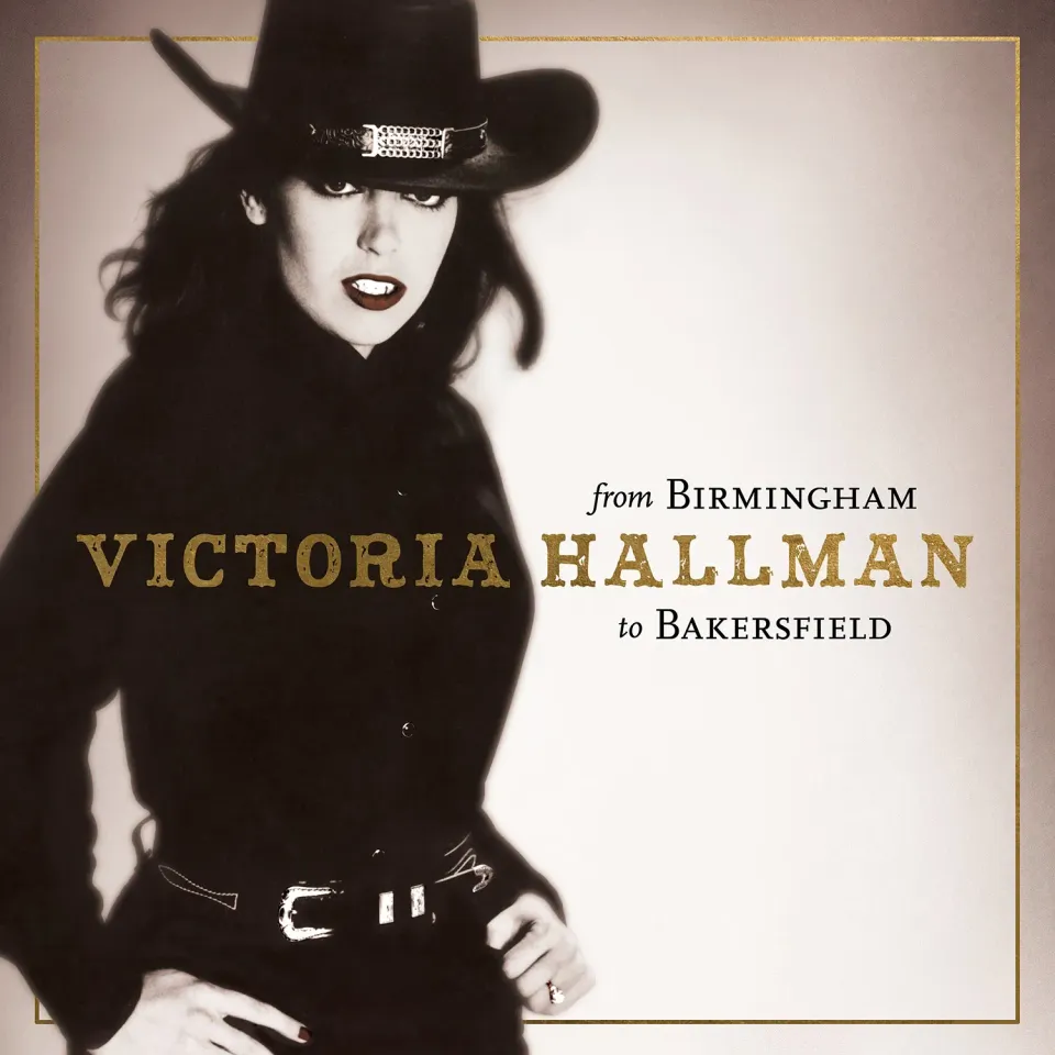 Omnivore Recordings Victoria Hallman Birmingham To Bakersfield CD