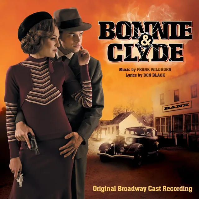 Center Stage Records Bonnie & Clyde Original Broadway Cast CD
