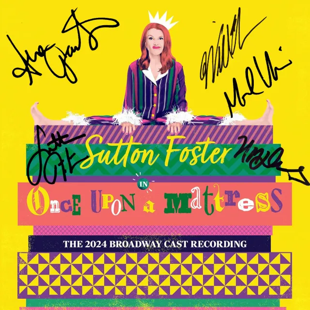 Center Stage Records Once Upon a Mattress 2024 CD signé Sutton Foster