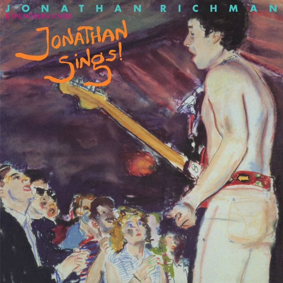 Jonathan Richman & Modern Lovers Jonathan Sings! CD réédition Sire 1983