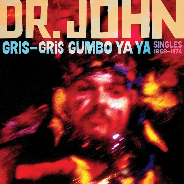 Omnivore Recordings Dr. John Gris-Gris Gumbo Ya Ya Singles CD 26 titres