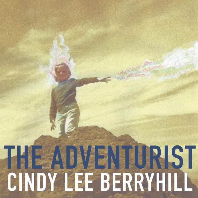 Omnivore Recordings Cindy Lee Berryhill Adventurist CD folk