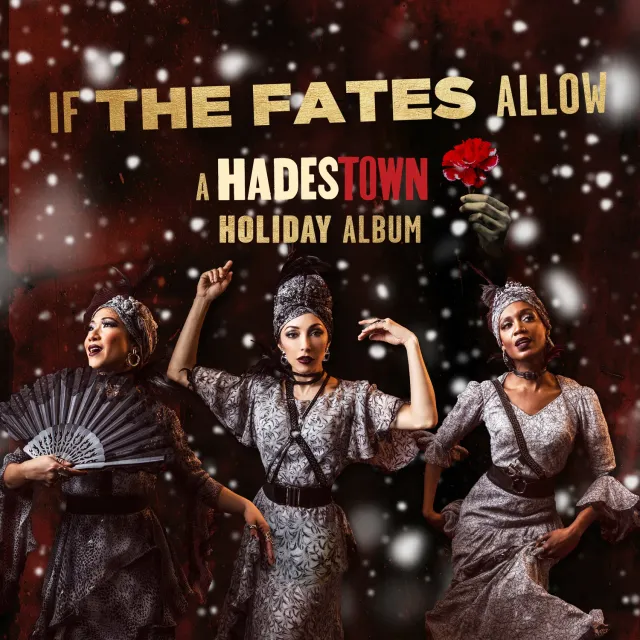 Center Stage Records If The Fates Allow Hadestown Holiday MP3