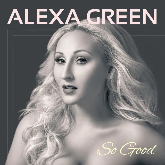 Center Stage Records Alexa Green So Good CD pop