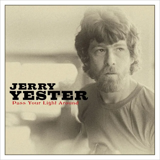 Omnivore Recordings Jerry Yester Pass Your Light Around CD inédit