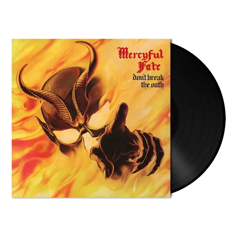 Mercyful Fate Don't Break The Oath vinyle 180g noir