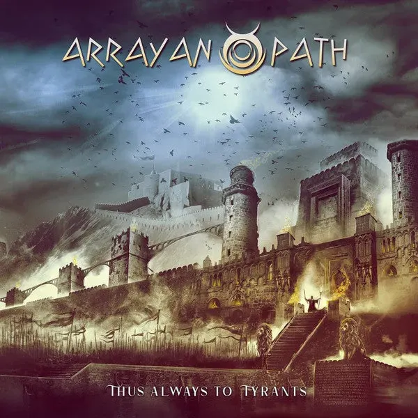 Arrayan Path Thus Always To Tyrants CD power metal