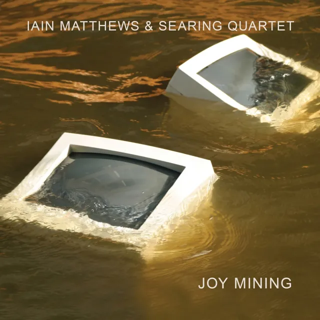 Omnivore Recordings Iain Matthews Joy Mining CD jazz
