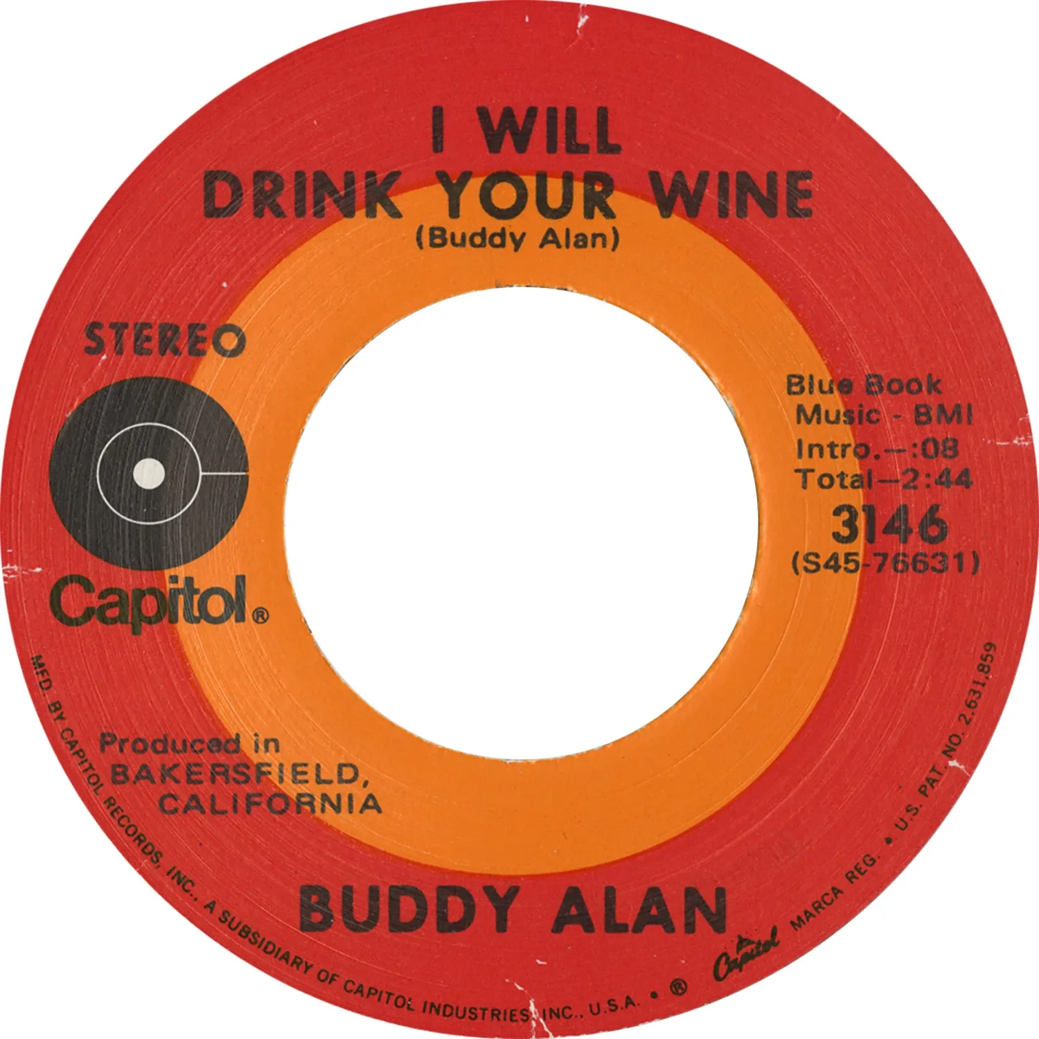 Omnivore Recordings Buddy Alan I Will Drink Your Wine vinyle 7"