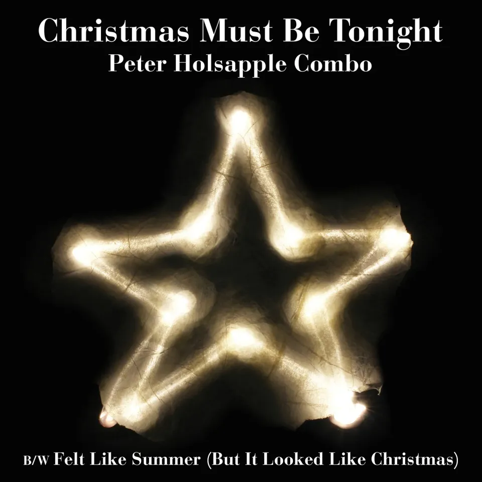 Omnivore Peter Holsapple Combo Christmas Must Be Tonight 7" single