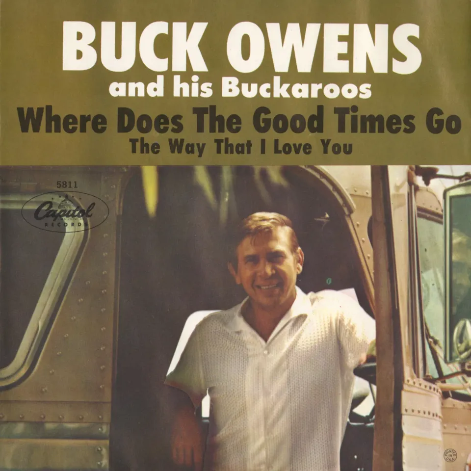 Buck Owens Where Does The Good Times Go Single 7" vintage