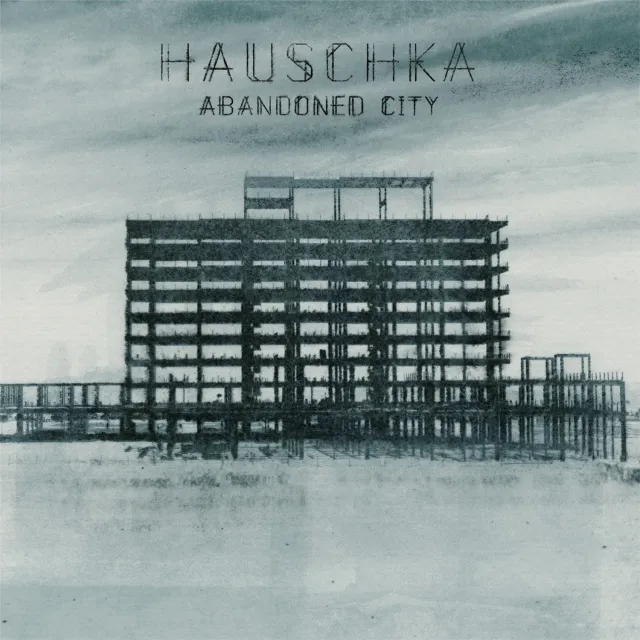 Temporary Residence Hauschka Abandoned City CD piano préparé