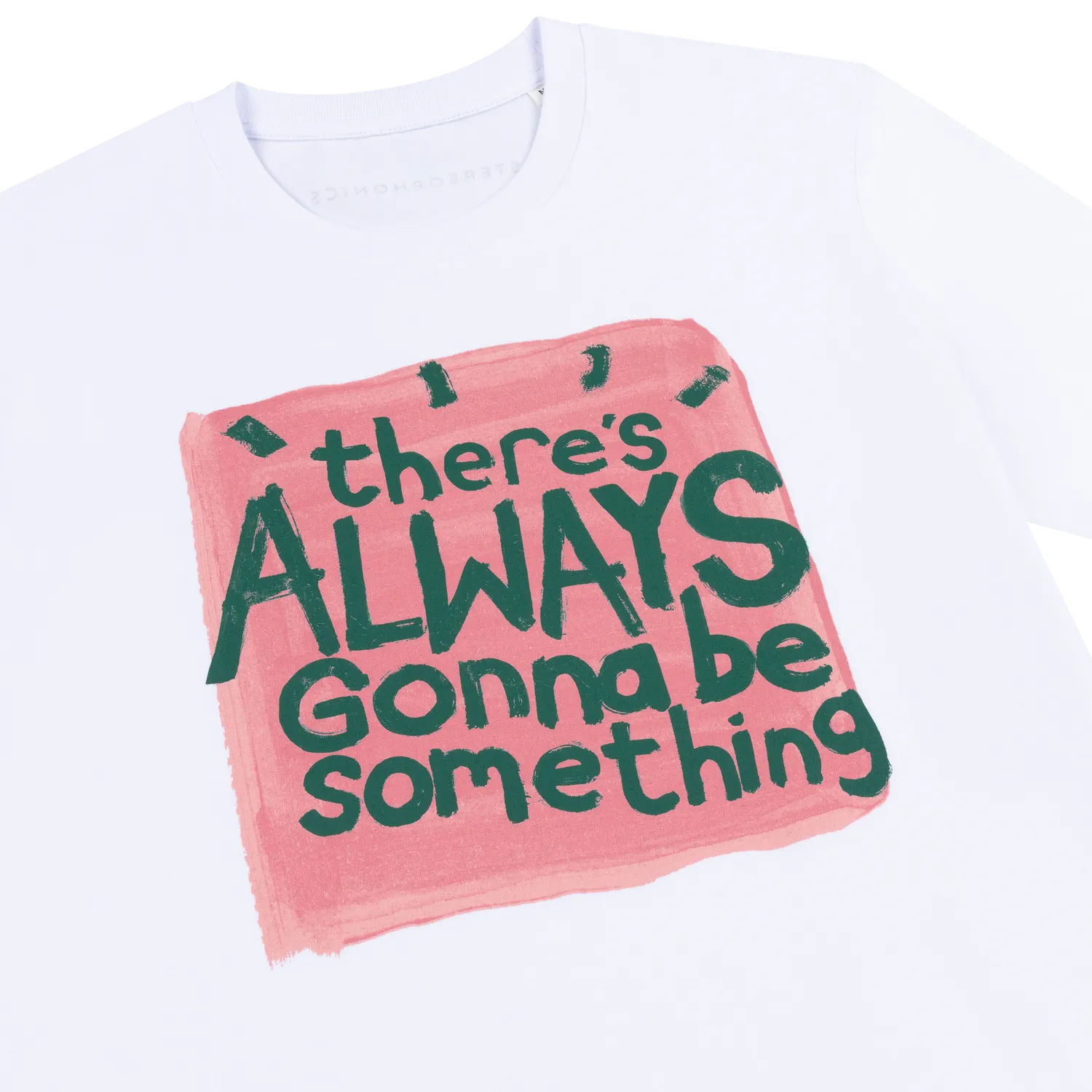 EMI There's Always Gonna Be Something t-shirt blanc coton bio